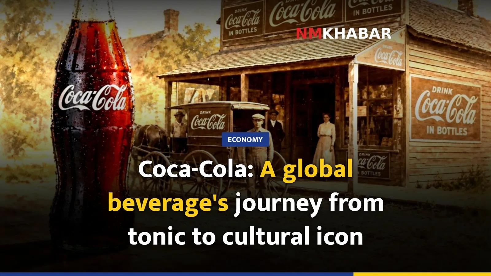 Coca-Cola: A global beverage's journey from tonic to cultural icon