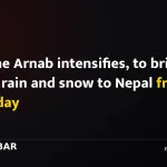 Cyclone Arnab intensifies, to bring heavy rain and snow to Nepal from Thursday