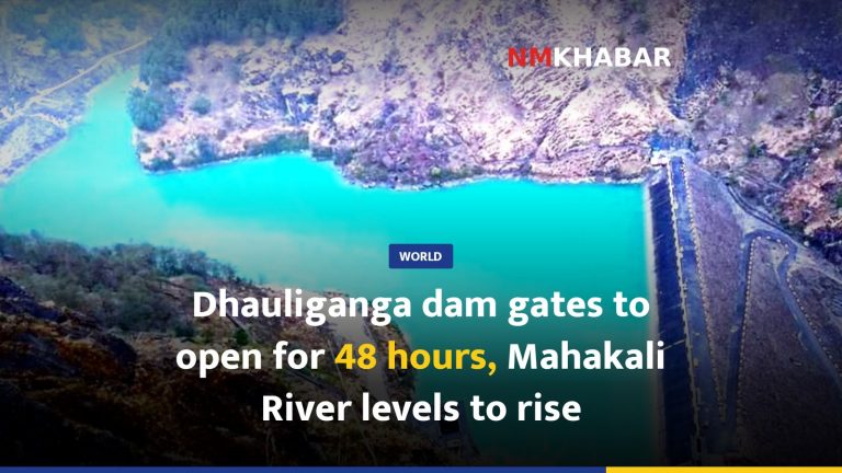 Dhauliganga dam gates to open for 48 hours, Mahakali River levels to rise