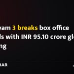 Drishyam 3 breaks box office records with INR 95.10 crore global opening