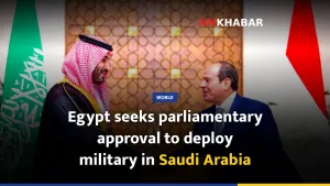 Egypt seeks parliamentary approval to deploy military in Saudi Arabia