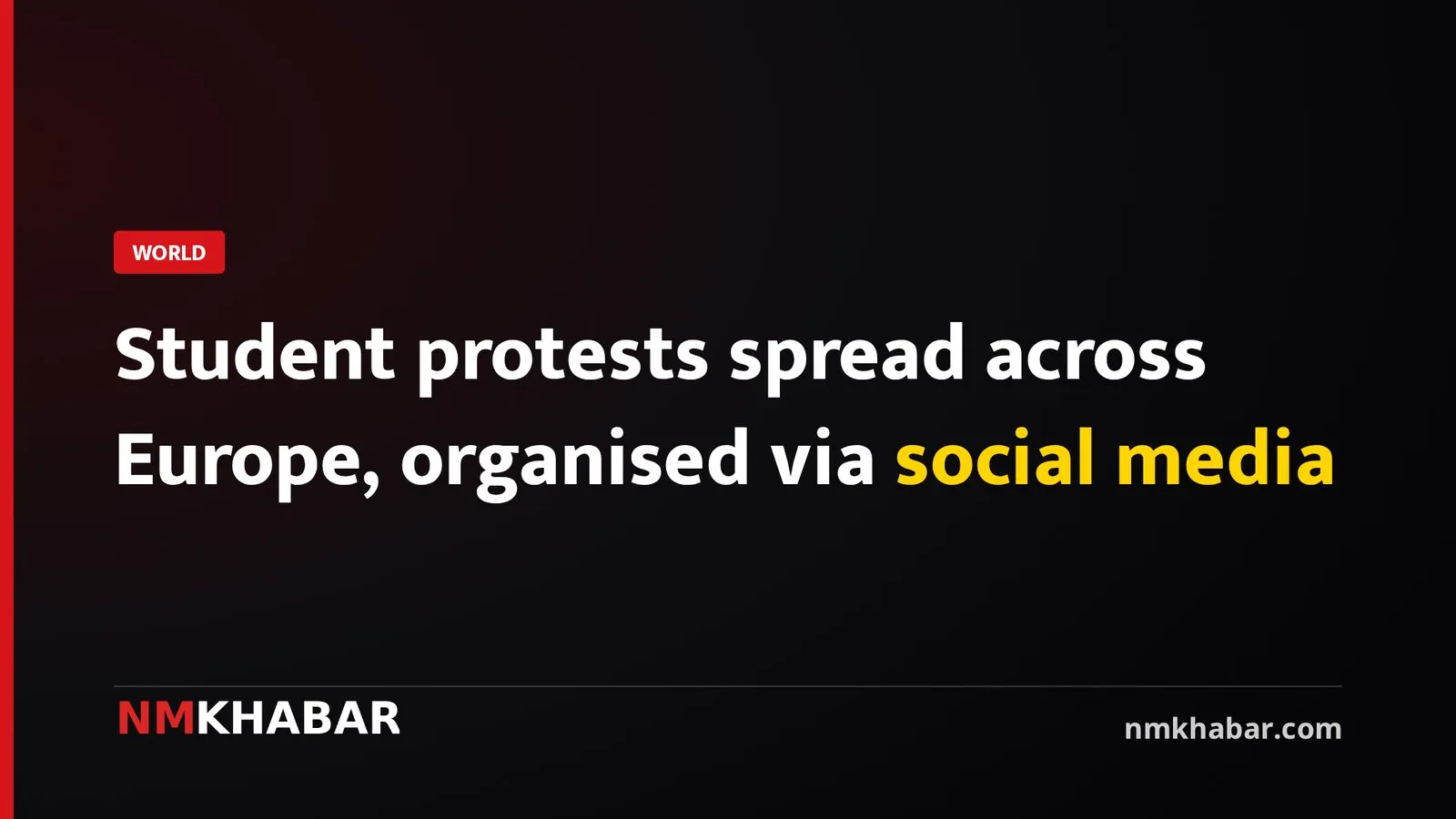Student protests spread across Europe, organised via social media