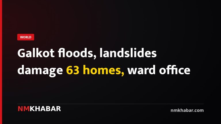 Galkot floods, landslides damage 63 homes, ward office