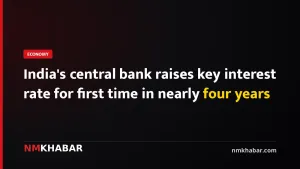 India's central bank raises key interest rate for first time in nearly four years