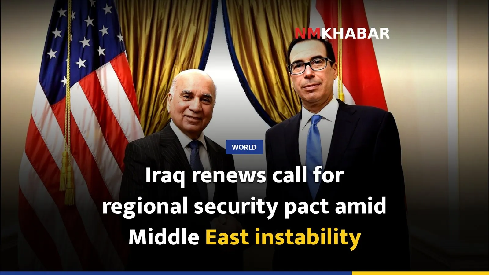 Iraq renews call for regional security pact amid Middle East instability