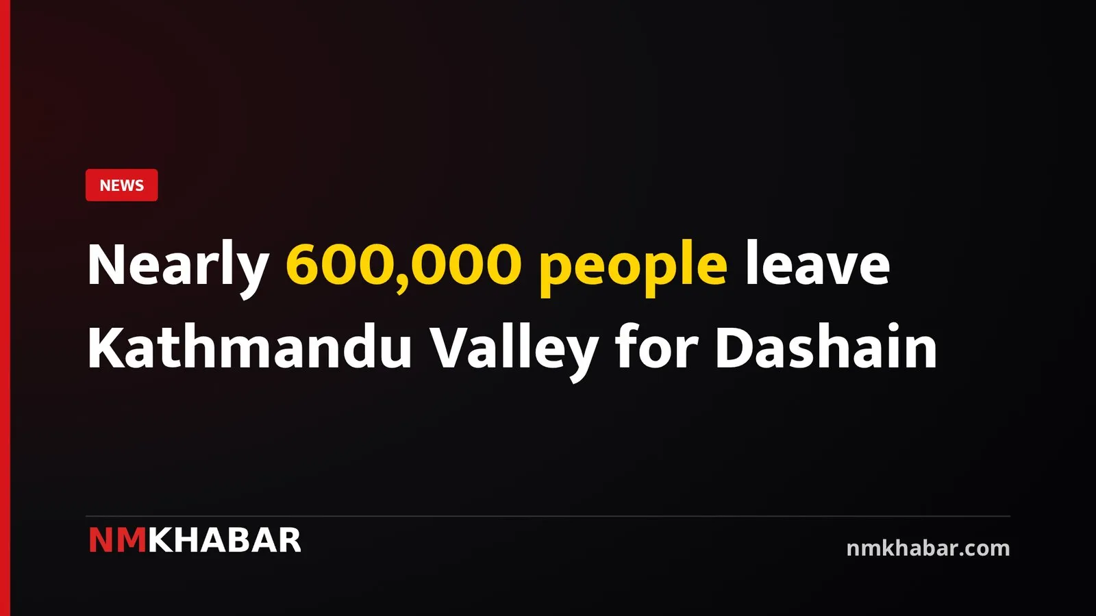 Nearly 600,000 people leave Kathmandu Valley for Dashain