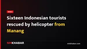 Sixteen Indonesian tourists rescued by helicopter from Manang
