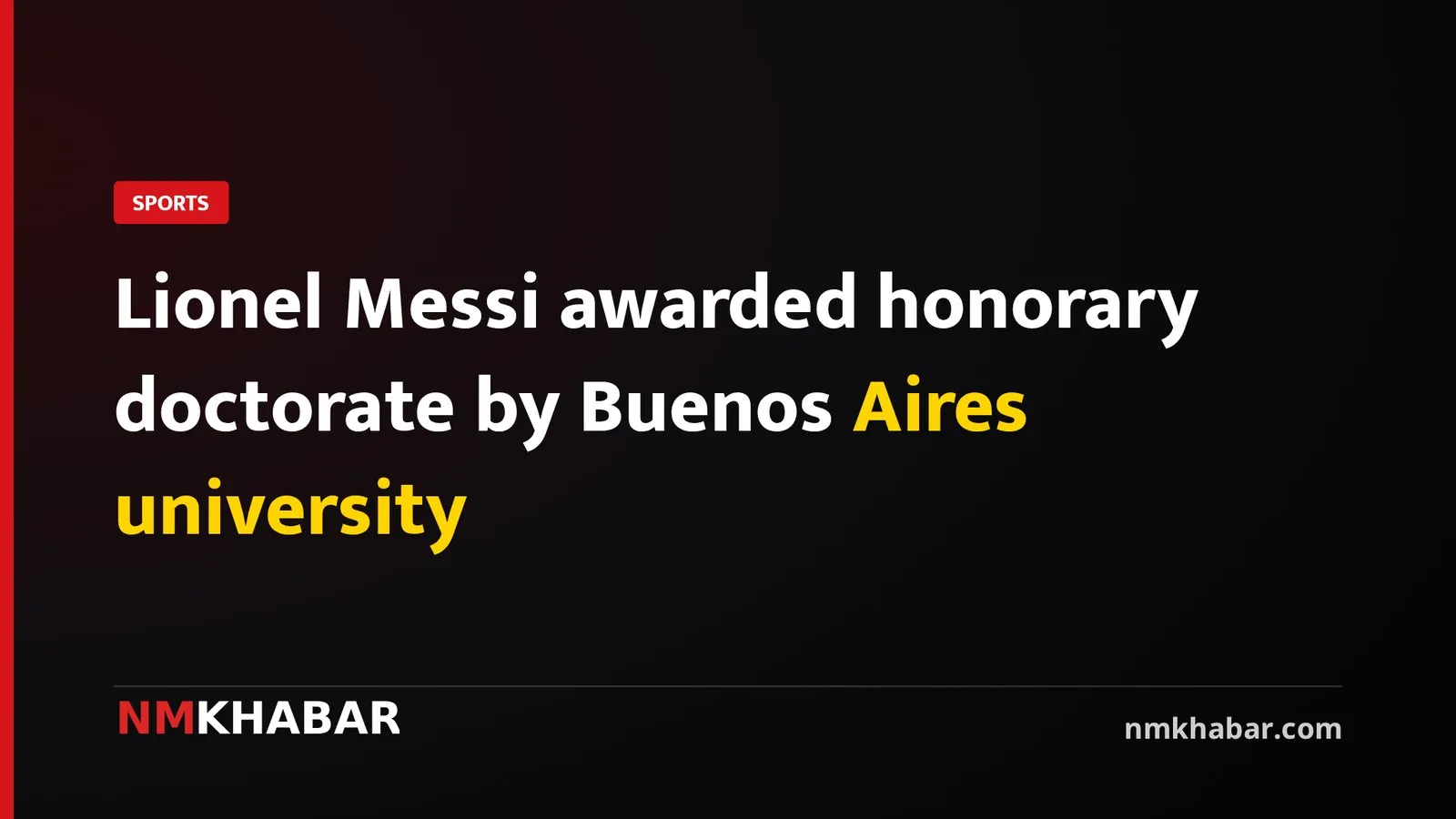 Lionel Messi awarded honorary doctorate by Buenos Aires university