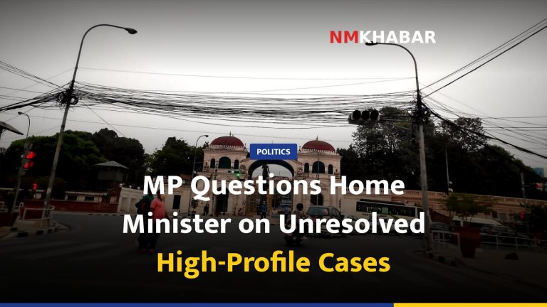MP Questions Home Minister on Unresolved High-Profile Cases
