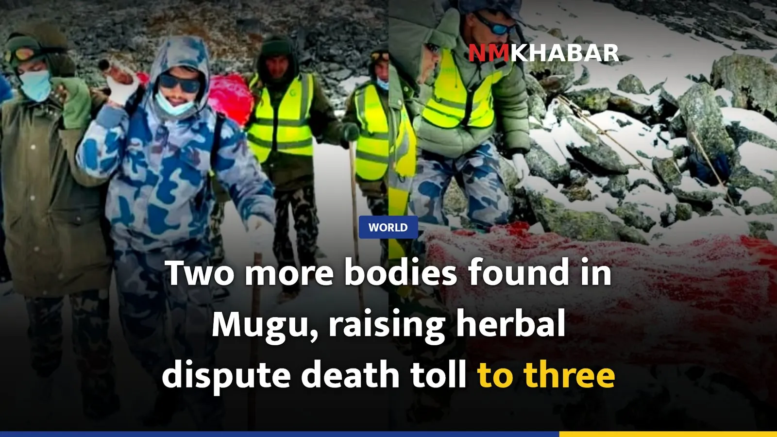 Two more bodies found in Mugu, raising herbal dispute death toll to three