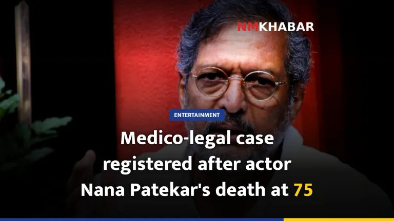 Medico-legal case registered after actor Nana Patekar's death at 75