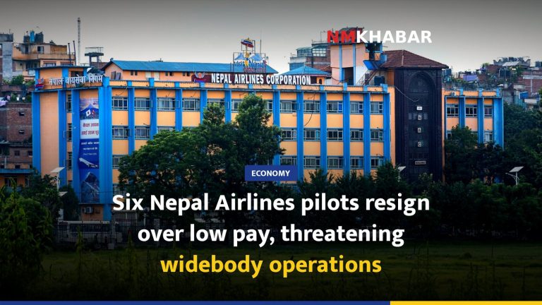 Six Nepal Airlines pilots resign over low pay, threatening widebody operations