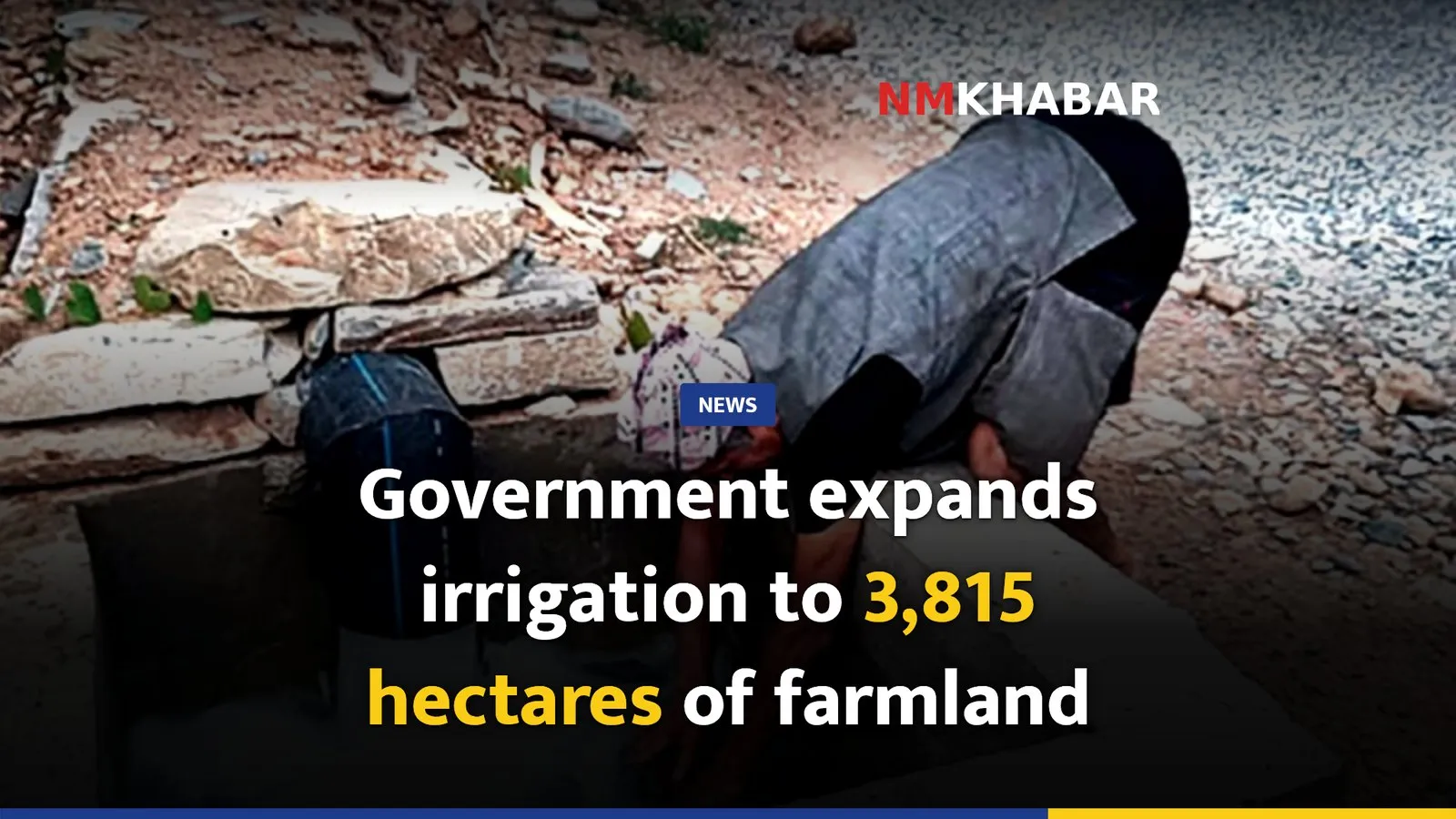Government expands irrigation to 3,815 hectares of farmland