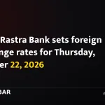 Nepal Rastra Bank sets foreign exchange rates for Thursday, October 22, 2026