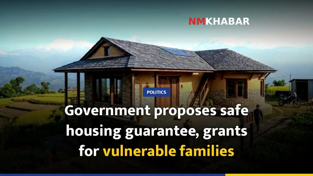 Government proposes safe housing guarantee, grants for vulnerable families