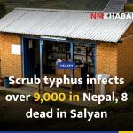 Scrub typhus infects over 9,000 in Nepal, 8 dead in Salyan
