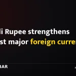 Nepali Rupee strengthens against major foreign currencies