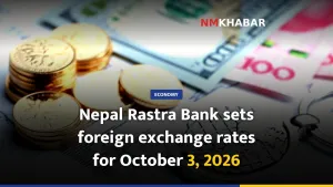 Nepal Rastra Bank sets foreign exchange rates for October 3, 2026