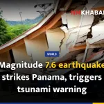 Magnitude 7.6 earthquake strikes Panama, triggers tsunami warning