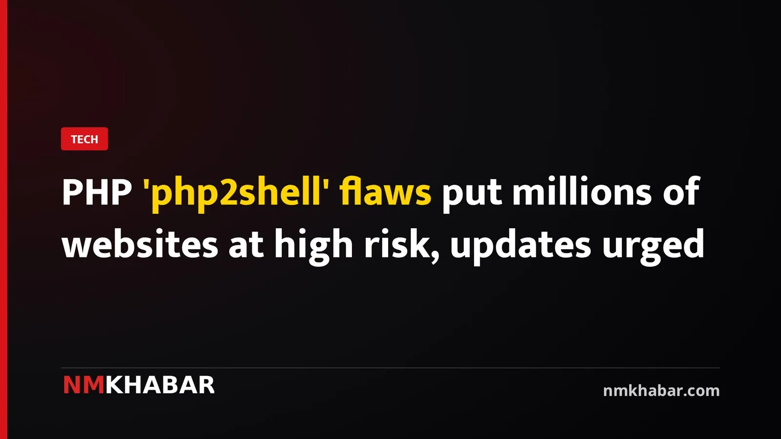 PHP 'php2shell' flaws put millions of websites at high risk, updates urged