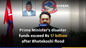 Prime Minister's disaster funds exceed Rs 17 billion after Bhotekoshi flood