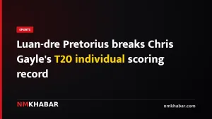 Luan-dre Pretorius breaks Chris Gayle's T20 individual scoring record