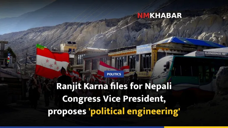 Ranjit Karna files for Nepali Congress Vice President, proposes 'political engineering'