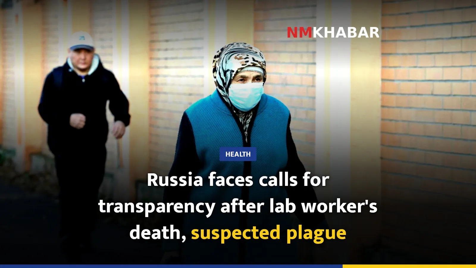 Russia faces calls for transparency after lab worker's death, suspected plague