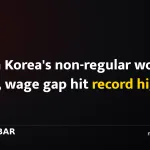 South Korea's non-regular worker share, wage gap hit record highs