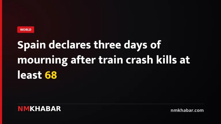 Spain declares three days of mourning after train crash kills at least 68