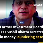 Former Investment Board CEO Sushil Bhatta arrested in money laundering case