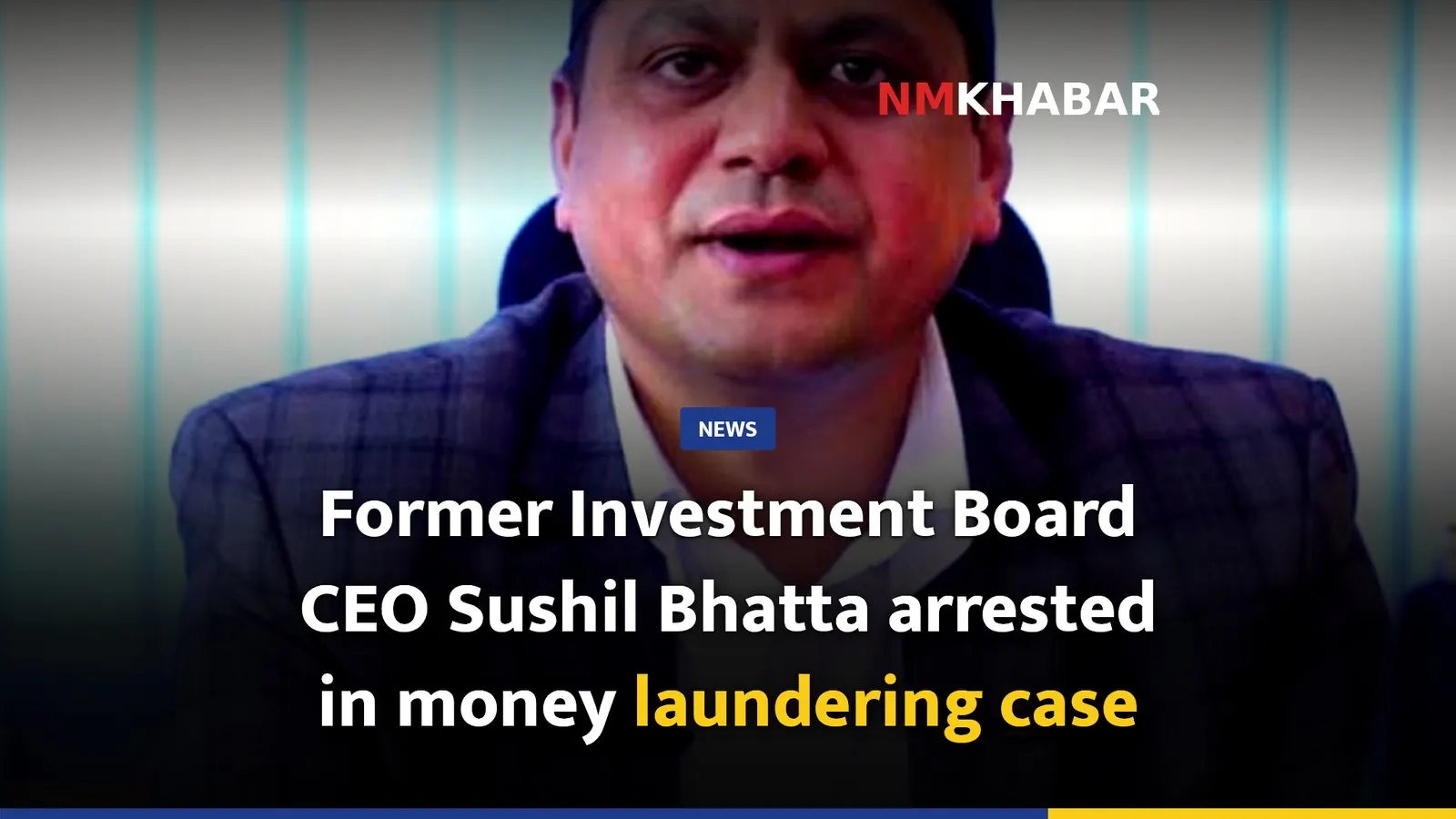 Former Investment Board CEO Sushil Bhatta arrested in money laundering case