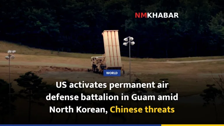 US activates permanent air defense battalion in Guam amid North Korean, Chinese threats