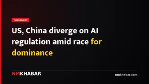 US, China diverge on AI regulation amid race for dominance