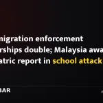 US immigration enforcement partnerships double; Malaysia awaits psychiatric report in school attack