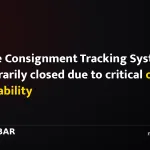 Vehicle Consignment Tracking System temporarily closed due to critical cyber vulnerability