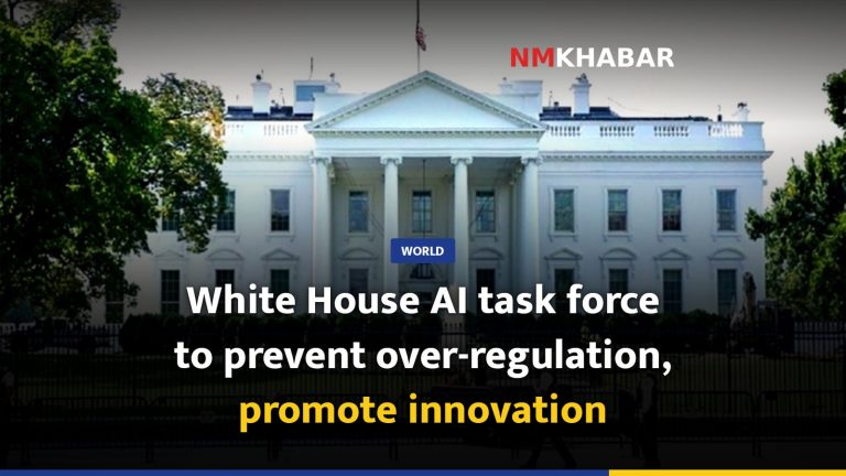 White House AI task force to prevent over-regulation, promote innovation